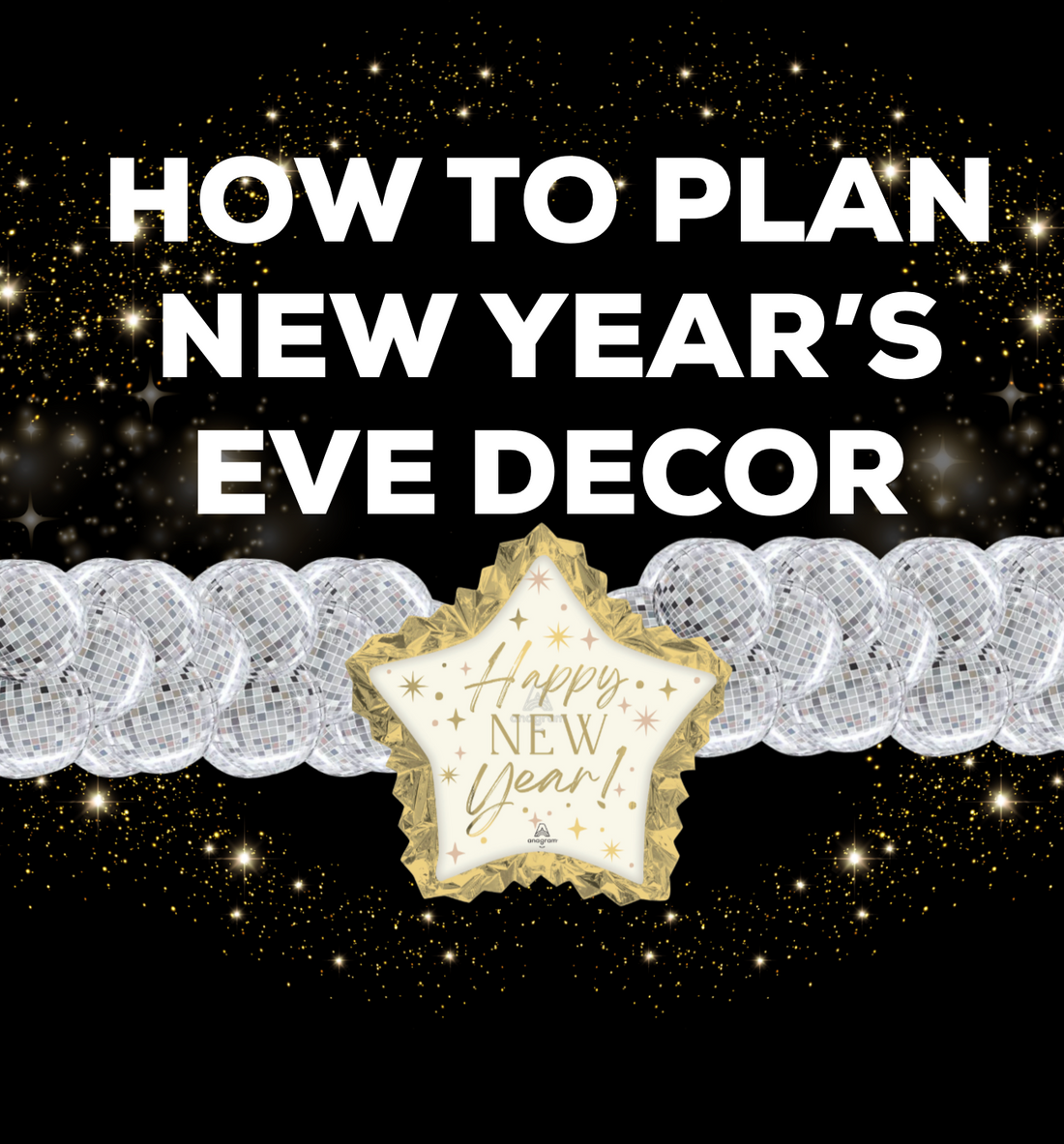 How to Order New Year's Eve Balloons