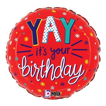 Yay it's your birthday 18" Foil Balloon