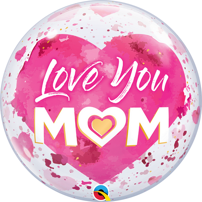 Love You Mom Bubble